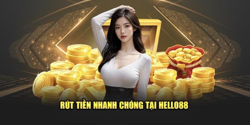 Các yêu cầu để thực hiện việc rút tiền tại nhà cái Hello88