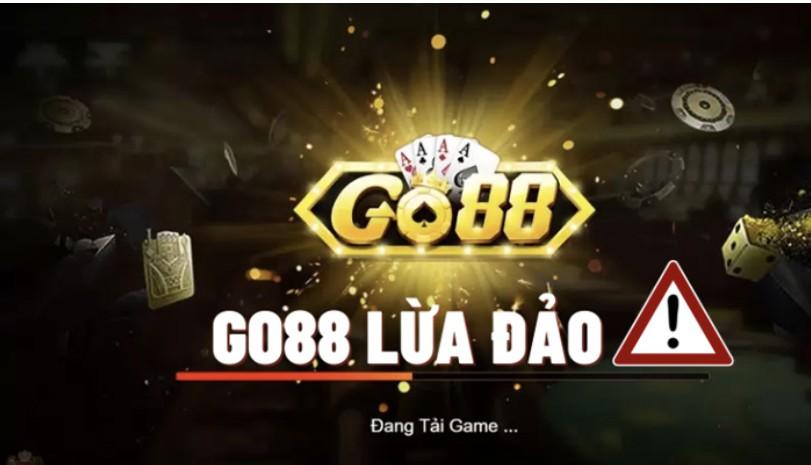 Nguyên nhân dẫn đến tin đồn Go88 lừa đảo với người chơi
