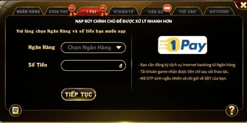 Hướng dẫn nạp tiền Hitclub qua 1Pay hiện đại