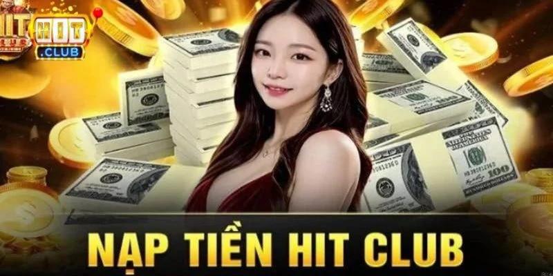 Những lưu ý quan trọng khi nạp tiền Hitclub đảm bảo an toàn