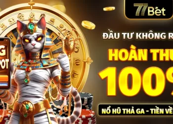 77BET APP Có Gì Đặc Biệt? Những Lý Do Nên Tải Ngay Hôm Nay