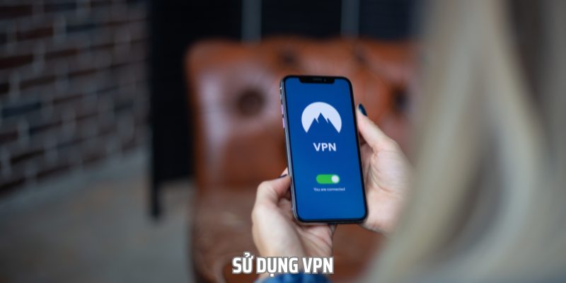 VPN là phương pháp xử lý sự cố nhanh chóng mà bạn có thể thử