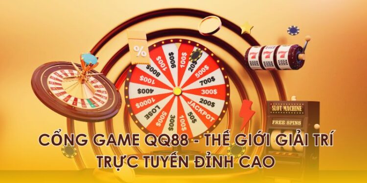 Cổng Game QQ88 – Thế Giới Giải Trí Trực Tuyến Đỉnh Cao