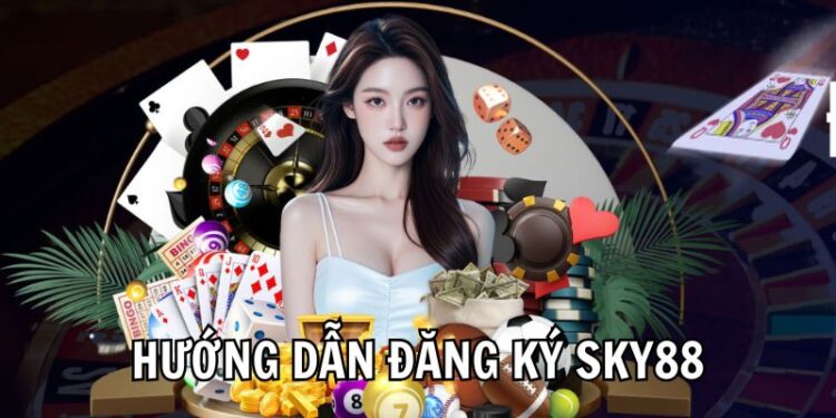 Hướng Dẫn Đăng Ký Sky88 Tạo Tài Khoản Siêu Nhanh Chóng