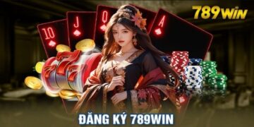 Đăng Ký 789WIN Nhanh Chóng, Dễ Dàng Chỉ Chưa Đầy 5 Phút