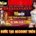Cách Đăng Ký Tài Khoản Trên 98win Nhanh Chóng Và Dễ Dàng