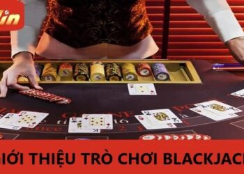 Blackjack 98win – Thử Vận May Với Trò Chơi Casino Độc Đáo