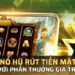 Chiến thuật săn nổ hũ Go88 – cách chơi thông minh của cao thủ