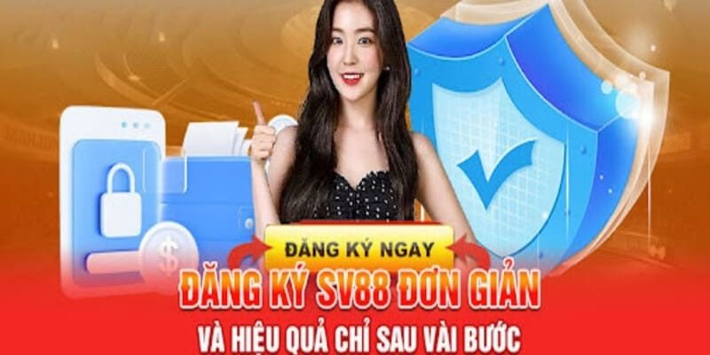 Điều kiện cần có khi đăng ký sv88