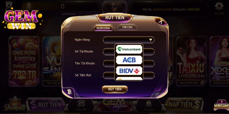 Tổng quan thông tin về rút tiền Gemwin