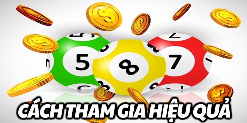 Cách tham gia hiệu quả