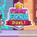 Game Funny Food Duel – Đối Kháng Hài Hước Trong Ẩm Thực