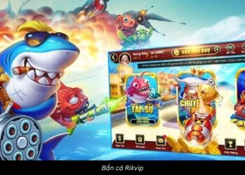Bắn Cá Rikvip – Chinh Phục Mọi Thử Thách Để Nhận Quà Hấp Dẫn