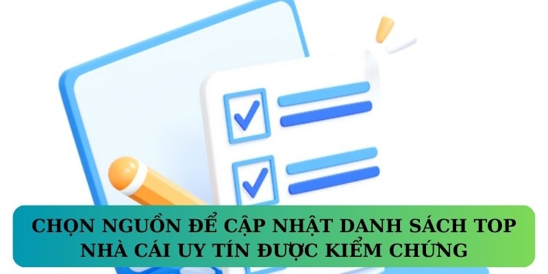 Chọn nguồn để cập nhật danh sách top game bài đổi thưởng được kiểm chứng