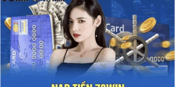 Hướng Dẫn Nạp Tiền Nhanh Chóng Tại 78Win Bảo Mật Cao