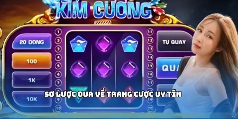Sơ lược qua về trang cược uy tín