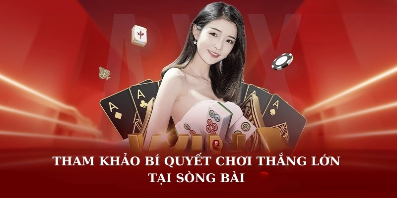 Tham khảo bí quyết chơi thắng lớn tại sòng bài XIBET