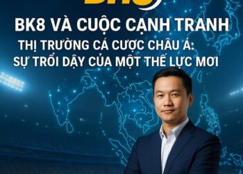 BK8 và Cuộc Cạnh Tranh Thị Trường Cá Cược Châu Á: Sự Trỗi Dậy Của Một Thế Lực Mới