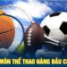 CMD Sports – Sảnh Cược Thể Thao Với Nhiều Bộ Môn Hấp Dẫn