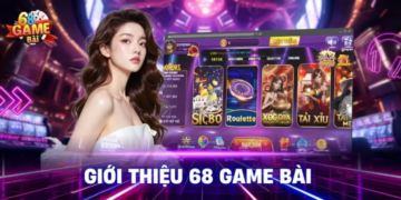 68 Game Bài – Nền tảng giải trí trực tuyến được nhiều người quan tâm