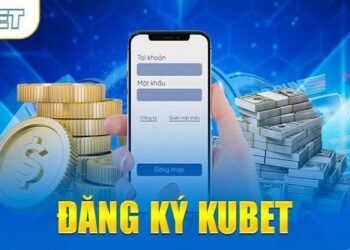 Tìm Hiểu Cách Đăng Ký Kubet Nhanh Gọn Và Những Điều Người Mới Nên Biết