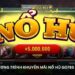 Nổ hũ Go789 – Giải trí đỉnh cao, thưởng lớn mỗi vòng quay