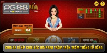 Chia sẻ bí kíp chơi xóc đĩa pg88 trăm trận trăm thắng dễ dàng