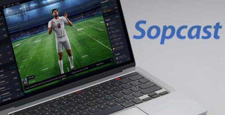 SopCast Là Gì? Cách Hoạt Động Và Những Điều Người Xem Bóng Đá Cần Biết